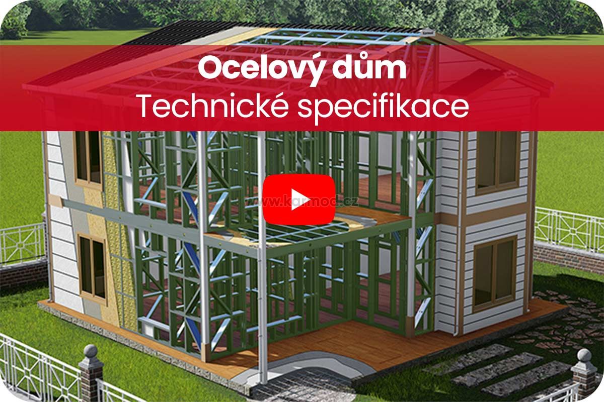 Technické specifikace ocelového domu